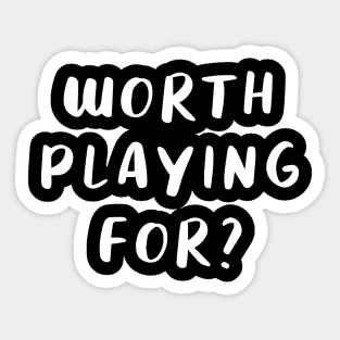 Worth Playing For? Jeff Probst Sticker